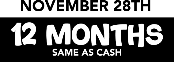 November 28th 12 motnhs same as cash